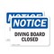 Signmission Diving Board Closed, 10 in W x Rectangle, Plastic OS-2PACK-NS-P-710-L-11062 - alternate 1